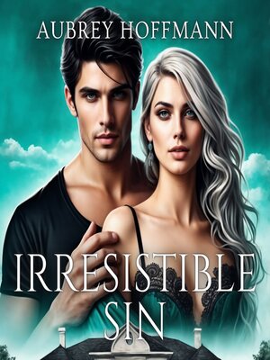 cover image of Irresistible Sin